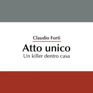 Atto unico. Un killer dentro casa Offerta