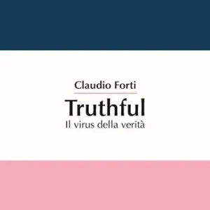 Truthful. Il virus della verità Must-Have