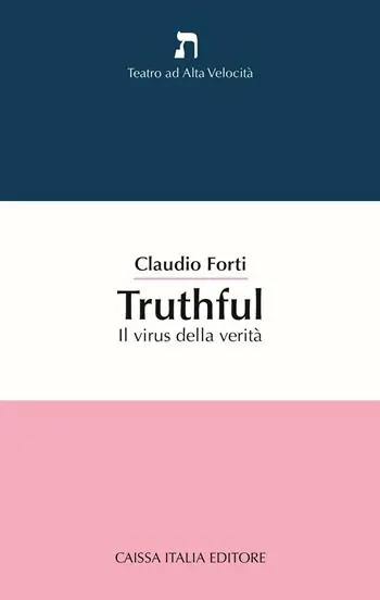 Truthful. Il virus della verità Must-Have