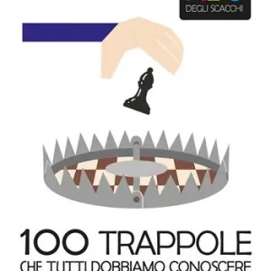 Vendita Finale 100 trappole che tutti dobbiamo conoscere