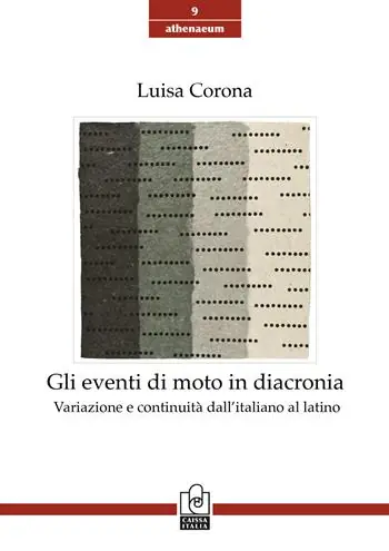 Offerta Limitata Gli eventi di moto in diacronia. Variazione e continuità dall‘italiano al latino