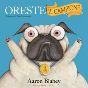 Ultime Pezzi Oreste il campione. Ediz. a colori