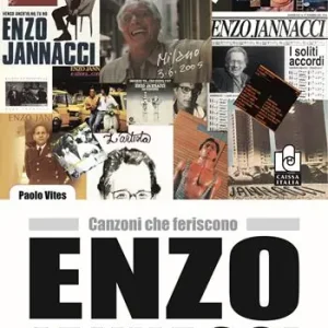 Soddisfatti O Rimborsati Enzo Jannacci. Canzoni che feriscono