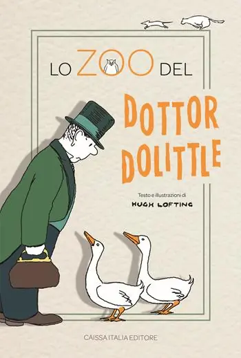 Lo zoo del dottor Dolittle. Ediz. illustrata Promo Stagionale