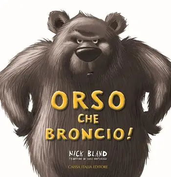 Promo Stagionale Orso che broncio! Ediz. a colori