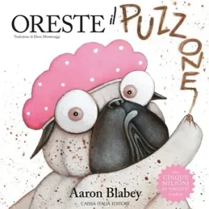 Oreste il puzzone. Ediz. a colori Subito Disponibile