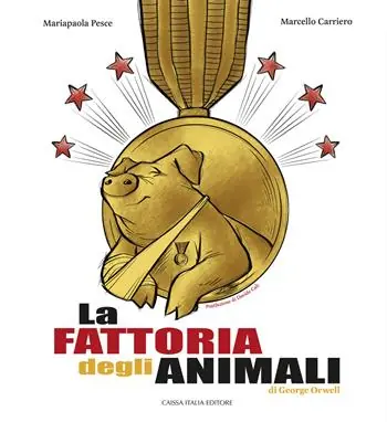 La fattoria degli animali di George Orwell. Ediz. illustrata Direttamente Dal Produttore
