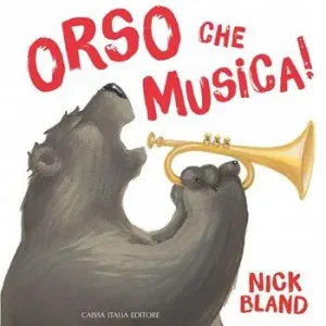 Orso che musica! Ediz. a colori Reso Gratuito