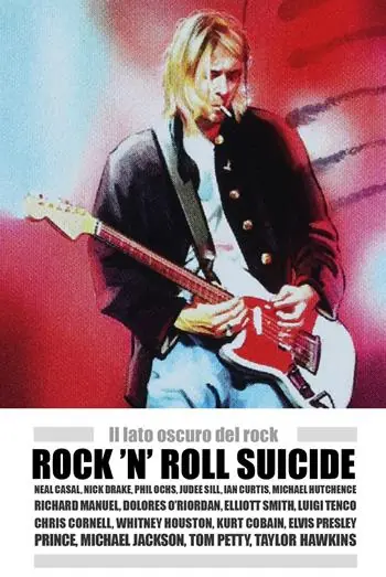 Rock ‘n‘ Roll suicide. Il lato oscuro del rock Ordina Subito