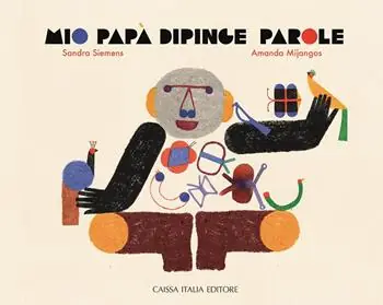 Mio papà dipinge parole Esclusivo