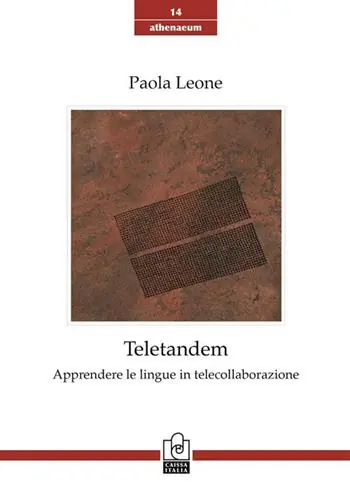 Bestseller Teletandem. Apprendere le lingue in telecollaborazione
