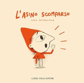 Affare L‘asino scomparso. Ediz. a colori
