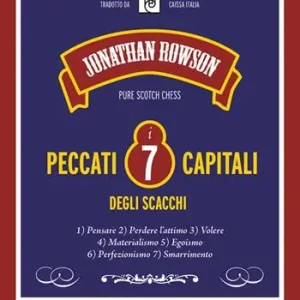 Promo Stagionale I sette peccati capitali degli scacchi. Nuova ediz.