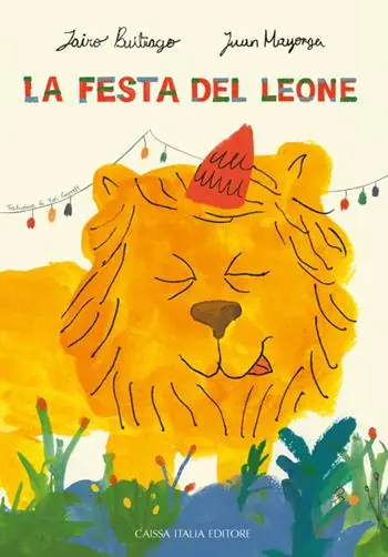 Ultimissimo Modello La festa del leone. Ediz. a colori