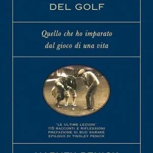 Più Venduto Il libretto blu del golf. Quello che ho imparato dal gioco di una vita