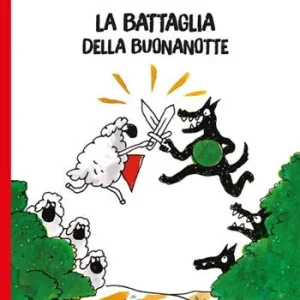 La battaglia della buonanotte. Ediz. a colori A Buon Prezzo