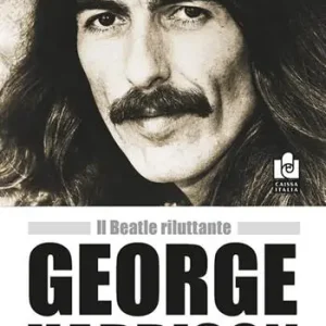 Subito Disponibile George Harrison. Il Beatle riluttante