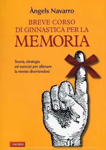 Breve corso di ginnastica per la memoria. Ediz. illustrata Più Venduto