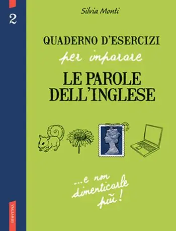 Promozione Quaderno d‘esercizi per imparare le parole dell‘inglese. Ediz. bilingue. Vol. 2