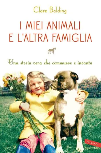 I miei animali e l‘altra famiglia Acquista Ora