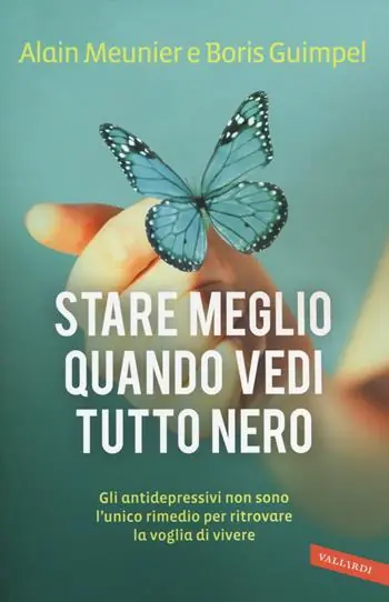 Stare meglio quando vedi tutto nero Reso Gratuito