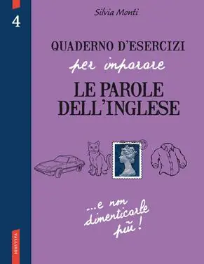 Subito Disponibile Quaderno d‘esercizi per imparare le parole dell‘inglese. Vol. 4