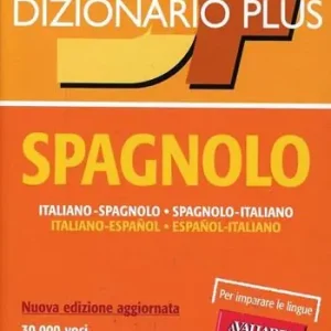 Dizionario spagnolo. Italiano-spagnolo, spagnolo-italiano. Ediz. bilingue Promozione Esclusiva