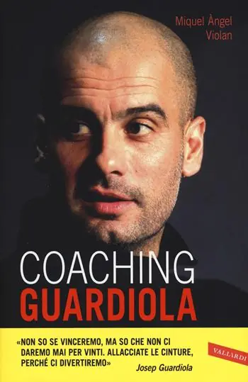 Coaching Guardiola Must-Have