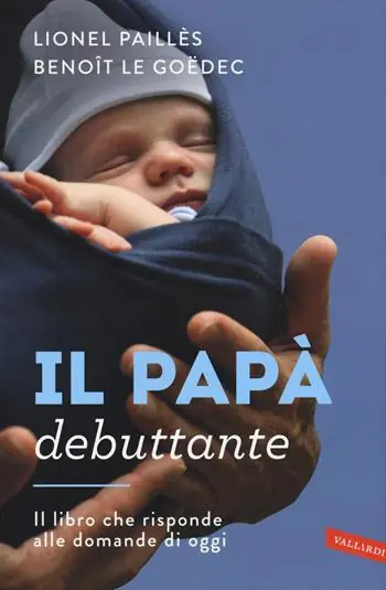 Must-Have Il papà debuttante
