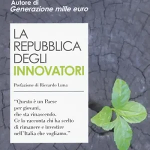 La Repubblica degli innovatori Compra Adesso