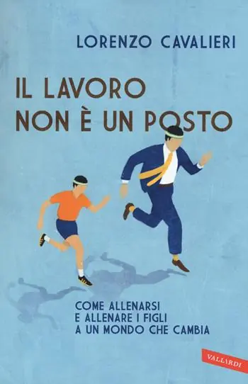 Il lavoro non è un posto Spedito Oggi