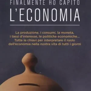 Finalmente ho capito l‘economia Prezzo Basso