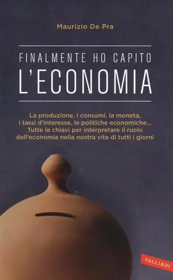 Finalmente ho capito l‘economia Prezzo Basso