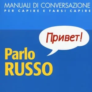 Offerta Lampo Parlo russo. Manuale di conversazione con pronuncia figurata