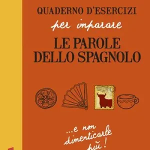 Quantità Limitata Quaderno d‘esercizi per imparare le parole dello spagnolo. Vol. 4