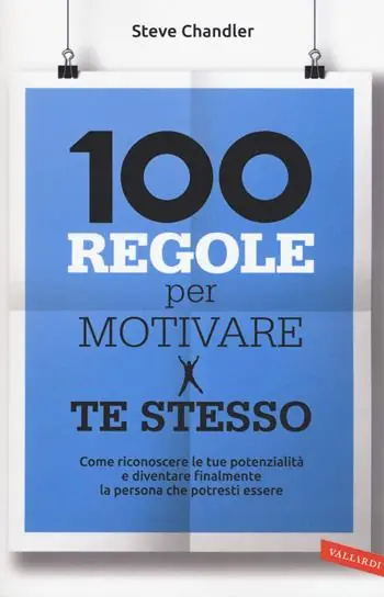 100 regole per motivare te stesso Offerta Del Giorno