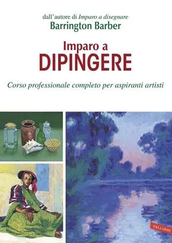 Offerta Del Giorno Imparo a dipingere. Corso professionale completo per aspiranti artisti
