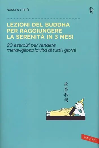 Lezioni del Buddha per raggiungere la serenità in 3 mesi Prezzo Basso