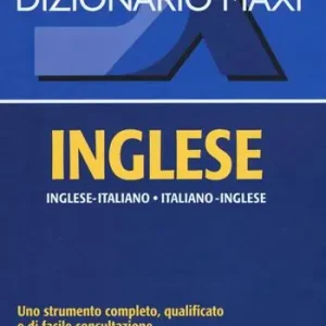 Dizionario maxi. Inglese. Italiano-inglese, inglese-italiano Super Prezzo