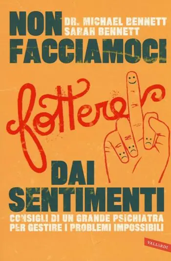 Offerta Non facciamoci fottere dai sentimenti