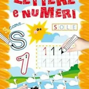 Super Prezzo Lettere e numeri. Ediz. illustrata