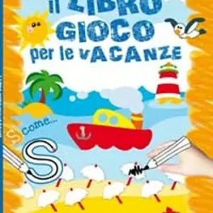 Il libro gioco per le vacanze. Ediz. illustrata Popolare
