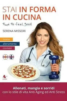 Stai in forma in cucina Occasione Imperdibile