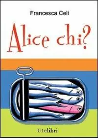Consegna Rapida Alice chi?