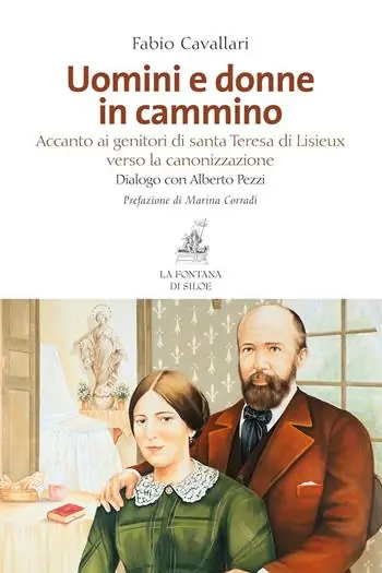 Prezzo Conveniente Uomini e donne in cammino. Accanto ai genitori di santa Teresa di Lisieux verso la canonizzazione