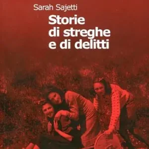 Ultimissimo Modello Storie di streghe e di delitti. Ediz. illustrata