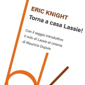 Vendita Finale Torna a casa Lassie!