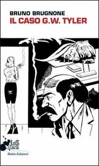 Il caso G. W. Tyler Occasione