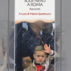 Sole nero a Roma Direttamente Dal Produttore