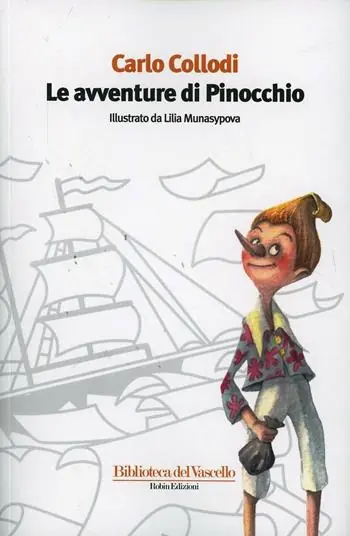 Le avventure di Pinocchio. Ediz. illustrata Scelto Dai Clienti